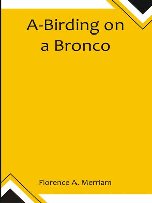 cover image of A-Birding on a Bronco